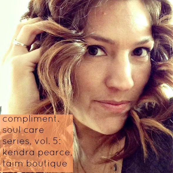 Compliment Soul Care Series, Vol. 5: Kendra Pearce